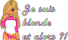 Blonde?? et alors ????